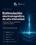 Estimulación electromagnética de alta intensidad: decisiones clínicas, dosificación y aplicación práctica